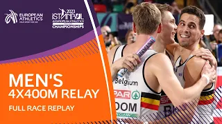 Belgium race through to take gold | Men's 4x400m Final | Full Race Replay | Istanbul 2023