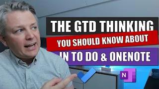 Using Microsoft To Do and OneNote together GTD style