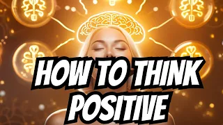 Unlock the Power of Positive Thinking In 2024