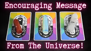 🔮Encouraging Messages From The Universe!?🔮| Tarot Pick A Card Timeless Reading