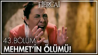 Mehmet Aslanbey'in öldüğü o gece! - Hercai 43. Bölüm