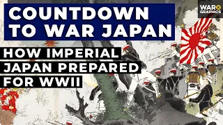 Countdown to War JAPAN - How Imperial Japan Prepared for WWII