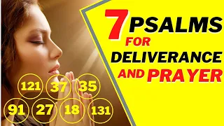 psalm 121,psalm 37,psalm 35,psalm 91,psalm 27,psalm 18,psalm 131(07 psalms for deliverance & prayer)