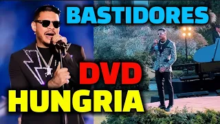 Hungria DVD (bastidores) álbum atmosfera