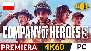 Company of Heroes 3 PL 🏰 odc.1 - #1 💥 COH powraca! | COH 3 Gameplay po polsku 4K