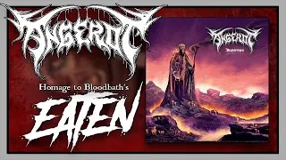 ANGEROT  'Eaten' (Bloodbath Cover) Swedish Death Metal 2021