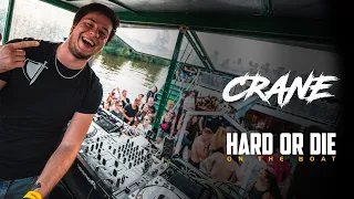 CRANE | HARD OR DIE On The Boat