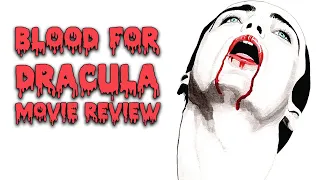 Blood for Dracula | 1974 | Movie Review | Severin | | 4K UHD | Blu-ray |