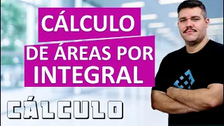 📚 CÁLCULO DE ÁREA POR INTEGRAL - Cálculo 1  (#46) Com vários exemplos resolvidos