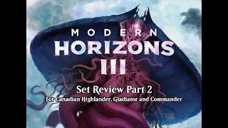 Modern Horizon III Preview Discussion - Part 2 (Wheeler VOD - May 28th, 2024)