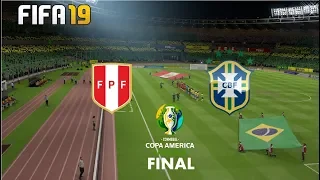 Brazil Vs Peru ! ⚽️ FIFA 19!Copa America 2019 ! Final ! 08.07.2019