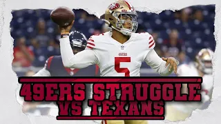 Everyone, stay calm: Discussing the 49ers' struggles vs the Texans, from the O-line to Trey Lance