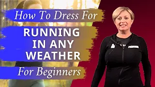 How to Dress for Running in any Weather and to be Comfortable in any Weather!!!