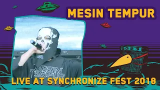 Mesin Tempur LIVE @ Synchronize Fest 2018