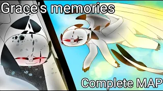 Grace's Memories || Complete MAP!