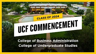 UCF Spring 2024 Commencement | May 3 at 9 a.m.