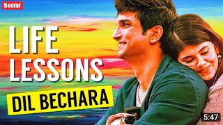 TOP 5 Life Lessons From Dil Bechara | Sushant Singh Rajput