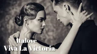 Italove -  Viva La Victoria ( italo disco ) refresh -2022 #OlegVlasov