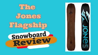 The 2022 Jones Flagship Snowboard Review
