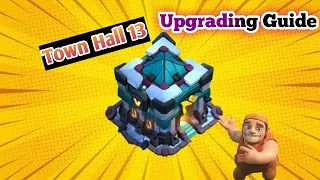 Th13 Upgrade Guide | Town Hall 13 Upgrade Guide | Th13 Lab Upgrade Guide | Clash Of Clans