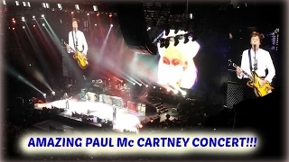 AMAZING PAUL McCARTNEY CONCERT!!!