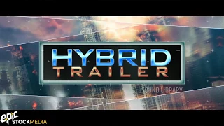 Hybrid Trailer - AAA Game and Movie Trailer Sound Effects Library