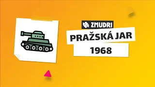 21. august 1968 a Pražská jar | Slovensko po 2. svetovej vojne (2. časť) | Zmudri.sk