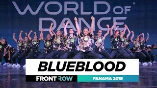 BLUEBLOOD | TEAM DIVISION | FRONTROW | World of Dance Panama 2019 | #WODPANAMA2019