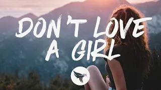 Dylan Brady - Don't Love a Girl (Lyrics)