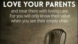 Maa Baap ki keemat / The value of parents