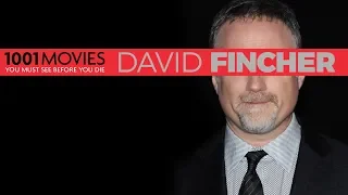 1001 MOVIES YOU MUST SEE BEFORE YOU DIE | DAVID FINCHER