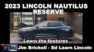 Getting to know your 2023 Lincoln Nautilus - Reserve