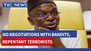 (WATCH) No Negotiations with Bandits, Repentant Terrorists - Gov. El Rufai Reveals