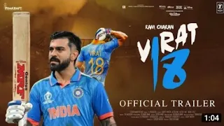 Virat Kohli: Jersey No.18 - Official Trailer |Ram Charan | New South Movie  / virat kohli movie