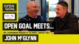 JOHN McGLYNN | Open Goal Meets... Falkirk Gaffer Chat Hearts, Celtic, Raith Rovers & More!