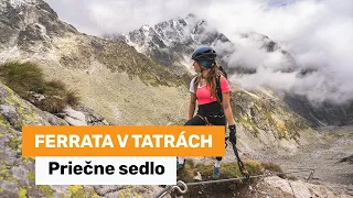 Ferrata Priečne sedlo - Prvá vysokohorská zaistená cesta na Slovensku