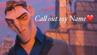 Killian ~ Call out my Name❤️ | Spies in Disguise AMV