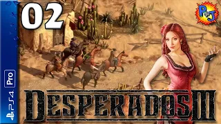Let's Play Desperados III 3 PS4 Pro | Console Gameplay Episode 2 | Troublemakers in Flagstone (P+J)