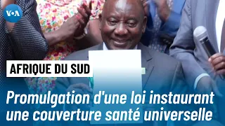 Promulgation d'une loi instaurant une couverture santé universelle en Afrique du Sud