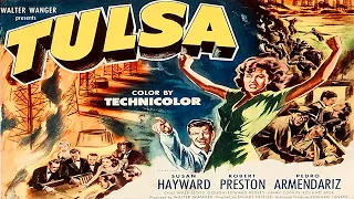 TULSA - Susan Hayward, Robert Preston - Full Western Movie [English]