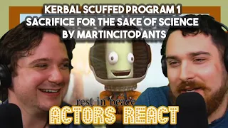 Kerbal Scuffed Program 1 | Sacrifice For The Sake of Science by martincitopants |First Time Watching