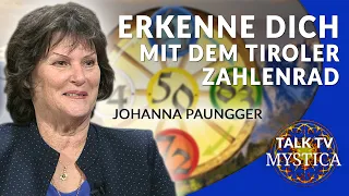 Johanna Paungger - Das Geheimnis der Seele verstehen mit dem Tiroler Zahlenrad | MYSTICA.TV