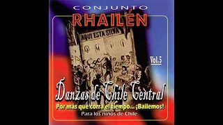 Conjunto Rhailén - Vol. 5 - Danzas de Chile Central