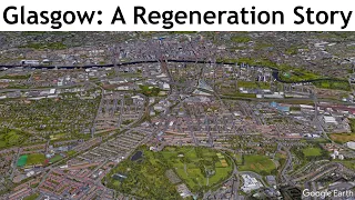 Glasgow: A Regeneration Story. An Urban Design Group ideasSPACE presentation.