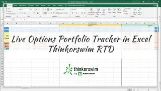 Live Options Portfolio Tracker In Excel With Thinkorswim RTD