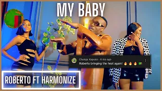 Roberto Ft. Harmonize – My Baby (Official Video) | Reaction