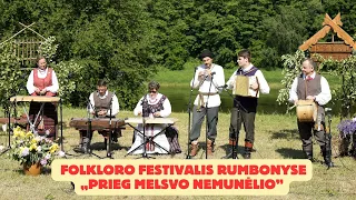 Folkloro festivalis „Prieg melsvo Nemunėlio". Rumbonys, Alytaus r. 2024 05 26