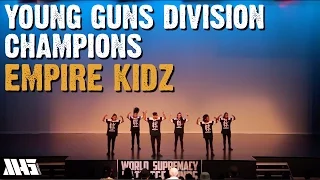 EMPIRE KIDZ | YOUNG GUYS CHAMPIONS | WORLD SUPREMACY BATTLEGROUNDS 2015