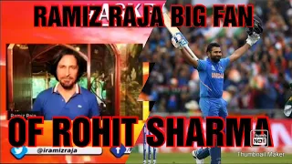 RAMIZ RAJA FAN OF ROHIT SHARMA | RAMIZ SPEAKS