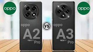 Oppo A2 Pro Vs Oppo A3 Pro. #Trakontech.